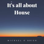 IT'S ALL ABOUT HOUSE VOL. 7
