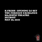 Opening DJ Set - The Foreign Exchange, Majestic Theatre, May 29th, 2016