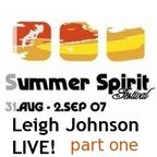 Leigh Johnson LIVE! @ Summer Spirit Festival 2007