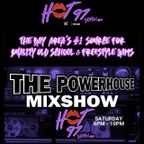 Hot 97.7 Powerhouse Saturday Mixshow 8-26-23