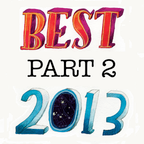 BEST OF 2013 - Part 2! Nu Jazz, Deep House and Eclectic Vibes!