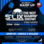 RAMP UP! RADIO [UJIMA] SLIX - THE NOT RAMPIN SHOW (26/03/22)