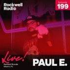 ROCKWELL LIVE! PAUL E @ BOTTLED BLONDE - MARCH 2023 (ROCKWELL RADIO 199)