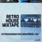 Retro House Mixtape - Episode 6