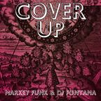 Cover-Up with Markey Funk - Episode 7. Special guest DJ Fontana.