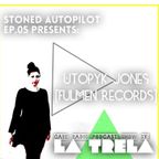 Stoned Autopilot ep.05 w/ Utopyk Jones