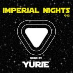 Imperial Nights 012 - Guest Mix by YURIE