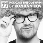 UNION 77 PODCAST EPISODE No. 54 BY KOZHEVNIKOV