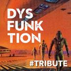 DYSFUNKTION Radio Tribute