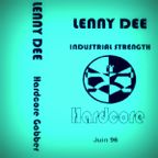 Lenny Dee - Industrial Strength Hardcore (Self Released - 1996)