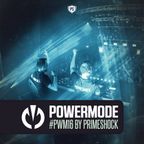 Primeshock Presents: Powermode Episode 16
