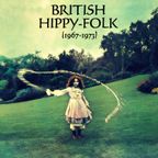 British Hippy-Folk (1967-1973)