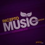 Incepto Music Radioshow (015) with Lunarbeam on Pure FM