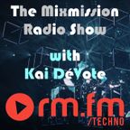 The Mixmission Radio Show with Kai DéVote on RM FM Techno | 03.02.2024