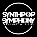 Synthpop Symphony HQ- Episode 138- New Synthwave, Electropop and New Wave + Special Continuous Mix!