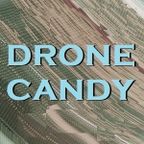 Drone Candy – #42 – unintelligible guitars from white noise sinking into an empty space - 20-12-2022