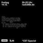 *CET Special w/ Bogus Trumper at Kunstverein München