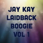 Jay Kay - Laidback Boogie Vol 1 (2009)
