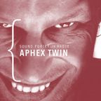 Sound Portraits Radio #8 Aphex Twin w/ Doron Sadja 17.04.182018