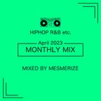 【HIPHOP R&B etc.】MONTHLY MIX -APRIL 2023-