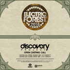 Electric Forest Open Casting Call 2018
