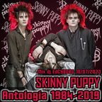 SKINNY PUPPY Antologia 1984-2019