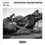 Emporter/Transporter #15 w/ GareSud