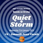 Quiet Storm - "SMOOTH JAZZ VOCALS" / 31-01-2024 on Solar Radio