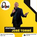 Que Onda! Entrevista a José Tombé - 28/11/2023