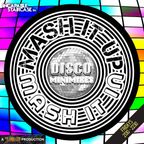 Mash It Up Mash It In - Disco Minimixes (DJ Shai Guy)