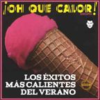 OH QUÉ CALOR! ITALO-DISCO SESSION