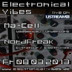 2013.03.08 - electronical vibes liveshow with Ma-Cell, NordFreak, Joston