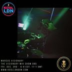 Marcus Visionary - The Visionary Mix Show 095 - Dec, 3rd 2021 - Kool London