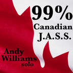 99% Canadian J.a.s.s. - Andy Williams solo