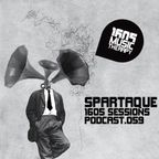 1605 Podcast 059 with Spartaque