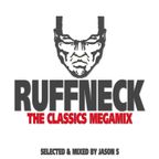 Ruffneck The Classics Megamix