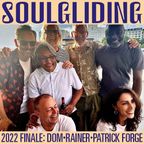 Soulgliding Boat 2022 Dom Servini/Rainer Truby/Patrick Forge Finalé