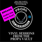 Classic Breaks Mix DJ Rap Propa Vault Sessions show 6