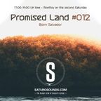 Promised Land 012 - 11/12/2022 - Bjorn Salvador - Saturo Sounds