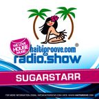 Sugarstarr DJ Set 04-2017 (Haiti Groove Radioshow)