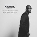 Black Coffee Exclusive Mix: Magnetic Magazine's Artist of the Year 2016