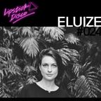 LIPSTICK DISCO EXCLUSIVE MIXTAPE #24 - ELUIZE