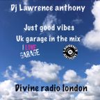 dj lawrence anthony divine radio london 29/09/22