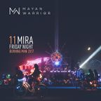 Mira - Mayan Warrior - Burning man - 2017