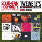 Twelve 12's Live Vinyl Mix: 06 - DJ Hudson