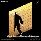 Black Beacon Sound w/ Rrita Jashari - 10-Jun-22