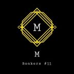 M - Bonkers #11