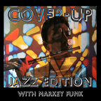 Cover-Up with Markey Funk: Jazz Special