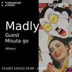 Madly S11E03 - GIGANTA /w MISUTA