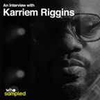 Karriem Riggins interviewed for WhoSampled